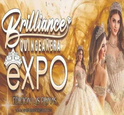 Brilliance Quinceañera Expo – Edision Las Reinas